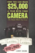 How You Can Make $25,000 a Year with Your Camera Cover