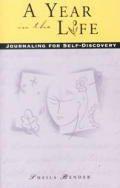 Year in the Life Journaling for Self