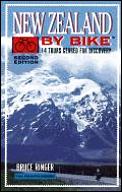 New Zealand by Bike: 14 Tours Geared for Discovery (By Bike)