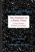 One for the Money: The Sentence as a Poetic Form, a Poetry Workshop Handbook and Anthology Cover