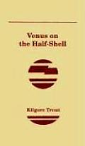 Venus on the Half-shell Cover