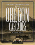 Longstreet Highroad Guide to Oregon Cascades (Longstreet Highroad Guides)