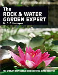 The Rock & Water Garden Expert (Expert Series)