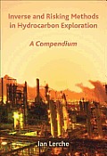 Inverse and Risk Methods in Hydrocarbon Exploration: A Compendium
