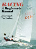 Racing: A Beginner's Manual