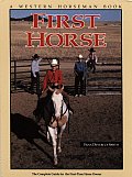 First horse :the complete guide for the first-time horse owner Cover