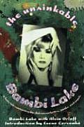Unsinkable Bambi Lake: A Fairy Tale Containing the Dish on Cockettes, Punks and Angels Cover