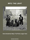 Into the Light: The Photo League Years Cover