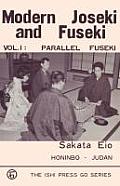 Modern Joseki and Fuseki, Vol. 1: Parallel Fuseki