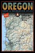 Oregon Road & Recreation Atlas: Landscape Maps, Recreation Guides, Detailed Roads & GPS Grids Cover