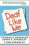 Deaf Like Me (85 Edition)