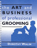 The art and business of professional grooming