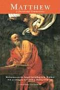 Matthew: Meditations on the Gospel According to St. Matthew (Devotional Commentary)