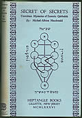 Secret Of Secrets: The Unwritten Mysteries Of Esoteric Qabbalah by Michael-Albion Macdonald