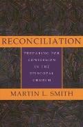 Reconciliation: Preparing for Confession in the Episcopal Church