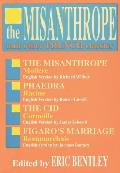 Eric Bentley's Dramatic Repertoire #0003: The Misanthrope and Other French Classics