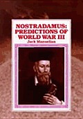 Nostradamus :predictions of World War III