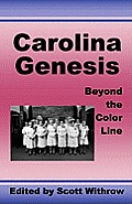 Carolina Genesis: Beyond the Color Line Cover
