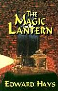 The Magic Lantern: A Mystical Murder Mystery