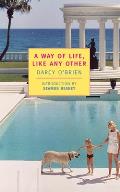 A Way of Life, Like Any Other (New York Review Books Classics) Cover
