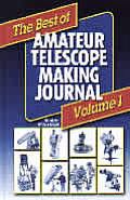 Best of Amateur Telescope Making Journal: Volume 1