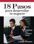 18 Pasos Para Desarrollar Tu Negocio / 18 Steps for Starting Your Business