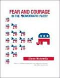 Fear and Courage in the Democratic Party Cover