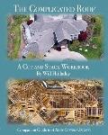 The Complicated Roof - A Cut and Stack Workbook