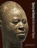 Dynasty and Divinity: Ife Art in Ancient Nigeria