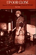 Up Oor Close Memories of Domestic Life I