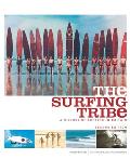 The Surfing Tribe: A History of Surfing in Britain