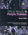 Black Magic & Purple Passion 2ND Edition
