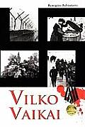 Vilko Vaikai I