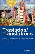 Traslados/Translations: Essays on Latin America in Honour of Jason Wilson Cover