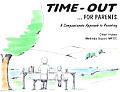 Time-Out...for Parents: A Compassionate Approach to Parenting Cover