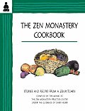 The Zen Monastery Cookbook: Stories and Recipes from a Zen Kitchen Cover