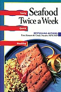 Seafood Twice a Week (Seafood - Twice a Week)
