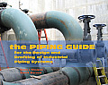 The Piping Guide: For the Design and Drafting of Industrial Piping Systems