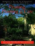 Pruning, Planting & Care: Johnson's Guide to Gardening Plants for the Arid West Cover