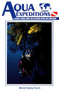 A Global Travel Guide for the Scuba Diver and Snorkeler