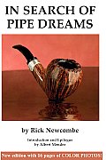 In Search of Pipe Dreams