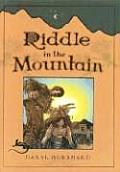 Riddle in the Mountain