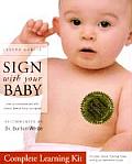Sign with Your Baby Complete Learning Kit: How to Communicate with Infants Before They Can Speak with Video