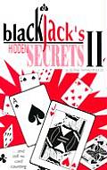 Blackjack's Hidden Secrets II