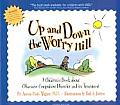 Up and Down the Worry Hill