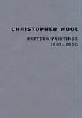 Christopher Wool: Pattern Paintings 1987-2000 Cover