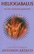 Heliogabalus: Or, the Crowned Anarchist Cover