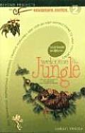 CF Sculpture #2: Welcome to the Jungle: Tips, Techniques, Inspirational Ramblings, Creative Nudgings and Step-By-Step Instructions to Help You Create