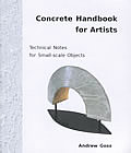 Concrete Handbook for Artists: Technical Notes for Small-Scale Objects