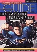 Blood Moon's Guide to Gay and Lesbian Film
